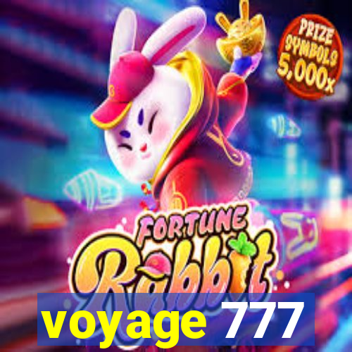 voyage 777